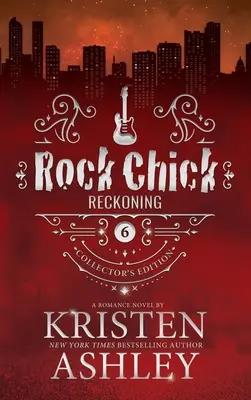 Rock Chick Reckoning Sammleredition - Rock Chick Reckoning Collector's Edition