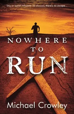 Nirgendwohin zu laufen: Bleiben oder gehen? Was auch immer er wählt, es gibt kein Entrinnen... - Nowhere to Run: Stay or Leave? Whatever He Chooses, There's No Escape...