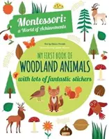 Mein erstes Buch der Waldtiere - Montessori-Aktivitätsbuch - My First Book of Woodland Animals - Montessori Activity Book