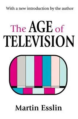 Das Zeitalter des Fernsehens - The Age of Television