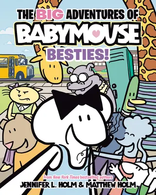 Die großen Abenteuer der Babymaus: Besties! (Buch 2): (Eine Graphic Novel) - The Big Adventures of Babymouse: Besties! (Book 2): (A Graphic Novel)