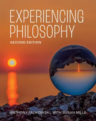 Philosophie erleben - Zweite Auflage - Experiencing Philosophy - Second Edition