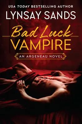 Unglücksvampir: Ein Argeneau-Roman - Bad Luck Vampire: An Argeneau Novel