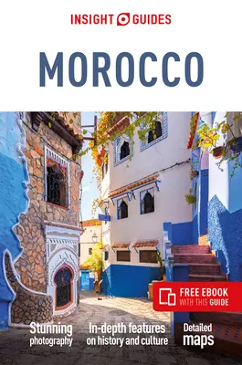 Insight Guides Marokko (Reiseführer mit Gratis-Ebook) - Insight Guides Morocco (Travel Guide with Free Ebook)