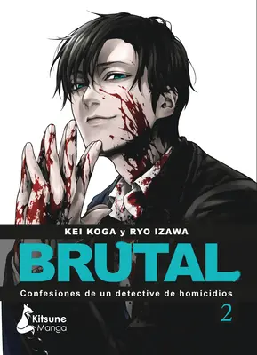 Brutal! Bekenntnisse eines Morddetektivs 2 - Brutal! Confesiones de Un Detective de Homicidios 2