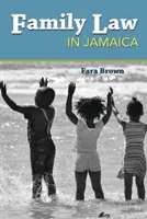 Familienrecht in Jamaika - Family Law in Jamaica