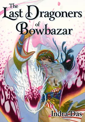 Die letzten Dragoner von Bowbazar - The Last Dragoners of Bowbazar