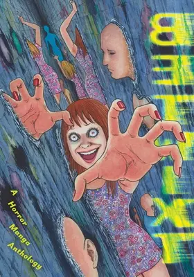 Betwixt: Eine Horror-Manga-Anthologie - Betwixt: A Horror Manga Anthology