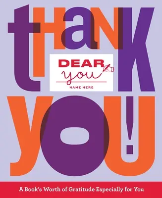 Liebes Du: Dankeschön! - Dear You: Thank You!