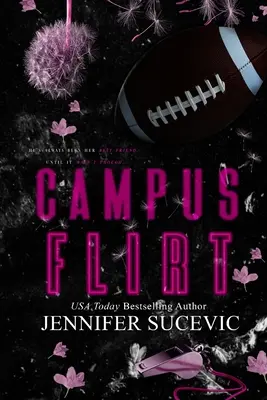 Campus Flirt - Sonderausgabe: Ein Freundschaftsroman für junge Erwachsene im College-Sport - Campus Flirt- Special Edition: A Friends-to-Lovers New Adult College Sports Romance