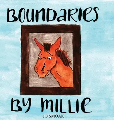 Grenzen von Millie - Boundaries by Millie