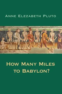 Wie viele Meilen bis Babylon? - How Many Miles to Babylon?