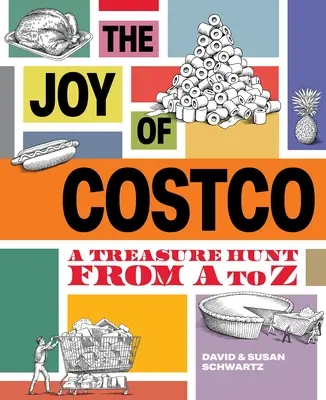 Die Freude an Costco: Eine Schnitzeljagd von A bis Z - The Joy of Costco: A Treasure Hunt from A to Z