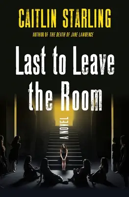 Der Letzte, der den Raum verlässt - Last to Leave the Room
