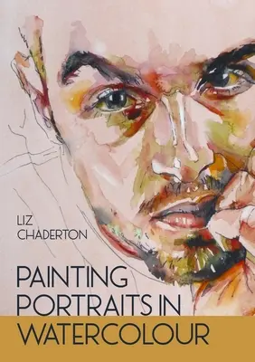 Porträts in Aquarell malen - Painting Portraits in Watercolour