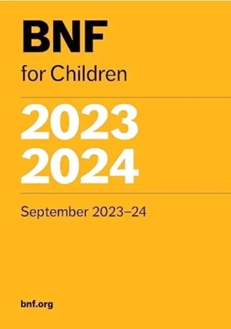 BNF für Kinder (BNFC) 2023-2024 - BNF for Children (BNFC) 2023-2024