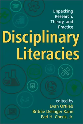 Disziplinäre Literaturen: Auspacken von Forschung, Theorie und Praxis - Disciplinary Literacies: Unpacking Research, Theory, and Practice