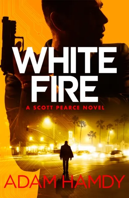 White Fire - Ein rasanter Spionagethriller vom Sunday Times-Bestsellerautor und Co-Autor der The Private-Serie von James Patterson - White Fire - A fast-paced espionage thriller from the Sunday Times bestselling co-author of The Private series by James Patterson