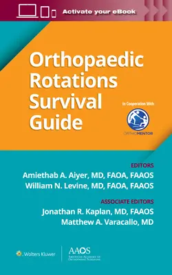 Leitfaden zum Überleben bei orthopädischen Rotationen - Orthopaedic Rotations Survival Guide