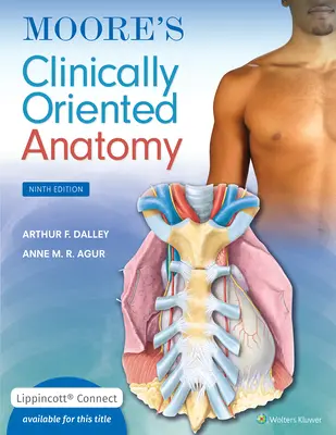 Moore's klinisch orientierte Anatomie - Moore's Clinically Oriented Anatomy