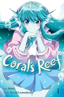 Coral's Reef Band 1 - Coral's Reef Vol. 1