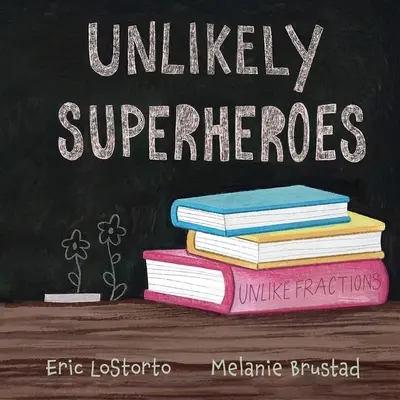 Unwahrscheinliche Superhelden - Unlikely Superheroes