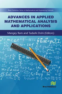 Fortschritte in angewandter mathematischer Analyse und Anwendungen - Advances in Applied Mathematical Analysis and Applications