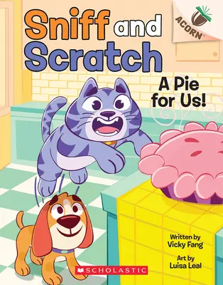 Ein Kuchen für uns! Ein Eichelbuch (Best Buddies #1) - A Pie for Us!: An Acorn Book (Best Buddies #1)