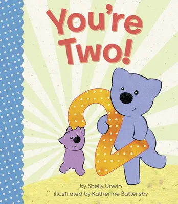 Du bist zwei! - You're Two!