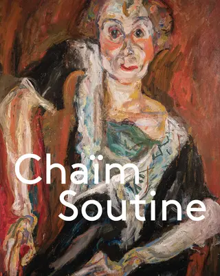 Cham Soutine: Gegen den Strom - Cham Soutine: Against the Current