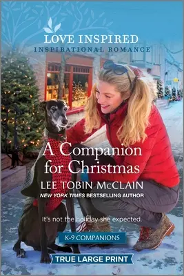 Ein Gefährte für Weihnachten: Ein erhebender, inspirierender Liebesroman - A Companion for Christmas: An Uplifting Inspirational Romance