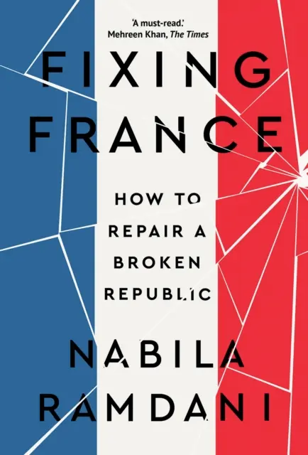 Frankreich reparieren - Wie man eine kaputte Republik repariert - Fixing France - How to Repair a Broken Republic