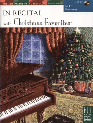 In Recital(r) with Christmas Favorites, Heft 2 - In Recital(r) with Christmas Favorites, Book 2