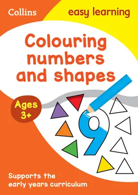 Collins Easy Learning Vorschule - Ausmalen Zahlen und Formen Vorschulalter ab 3 Jahren - Collins Easy Learning Preschool - Colouring Numbers and Shapes Early Years Age 3+