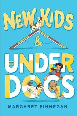 Neue Kinder und Underdogs - New Kids & Underdogs