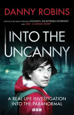 Ins Unheimliche - Into the Uncanny