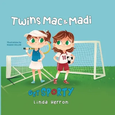 Zwillinge Mac & Madi werden sportlich - Twins Mac & Madi Get Sporty