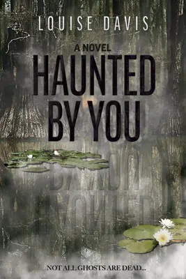 Von dir heimgesucht - Haunted by You