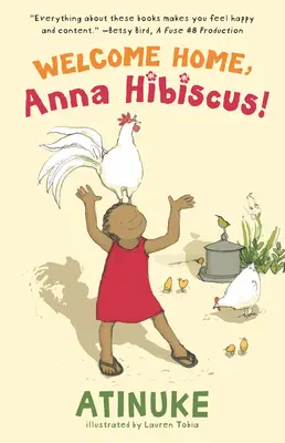 Willkommen zu Hause, Anna Hibiscus! - Welcome Home, Anna Hibiscus!