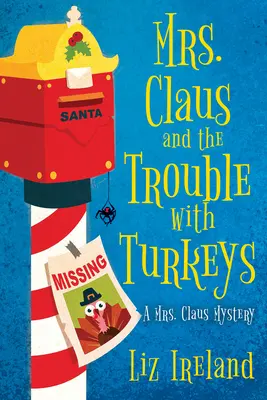 Frau Claus und der Ärger mit den Truthähnen - Mrs. Claus and the Trouble with Turkeys