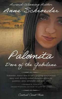 Palomita: Die Taube der Gabilans: Ein historischer Roman der amerikanischen Ureinwohner - Palomita: Dove of the Gabilans: A Native American Historical Romance