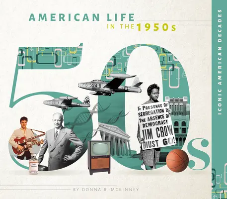 Das amerikanische Leben in den 1950er Jahren - American Life in the 1950s