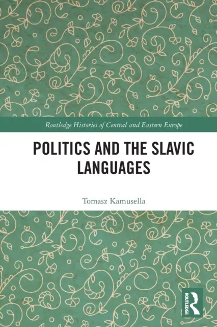 Politik und die slawischen Sprachen - Politics and the Slavic Languages