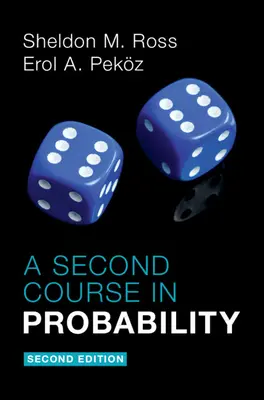 Ein zweiter Kurs in Wahrscheinlichkeitsrechnung - A Second Course in Probability