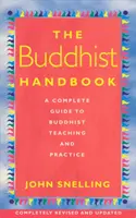 Buddhistisches Handbuch - Ein vollständiger Leitfaden zur buddhistischen Lehre und Praxis - Buddhist Handbook - A Complete Guide to Buddhist Teaching and Practice