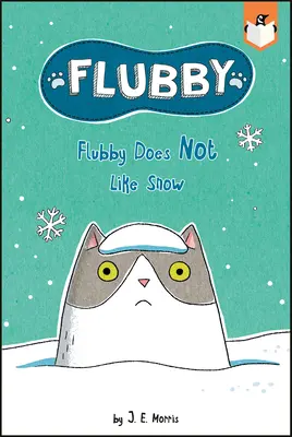 Flubby mag keinen Schnee - Flubby Does Not Like Snow