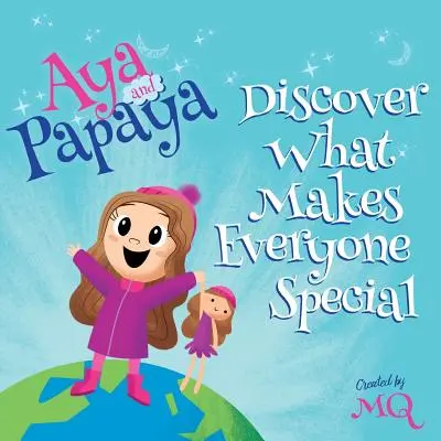 AYA und PAPAYA entdecken, was jeden Menschen besonders macht - AYA and PAPAYA Discover What Makes Everyone Special
