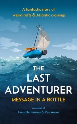 Der letzte Abenteurer: Flaschenpost - The Last Adventurer: Message in a Bottle