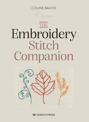 Der Stickereibedarfsführer - The Embroidery Stitch Companion