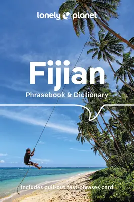 Lonely Planet Sprachführer & Wörterbuch Fidschianisch 4 - Lonely Planet Fijian Phrasebook & Dictionary 4